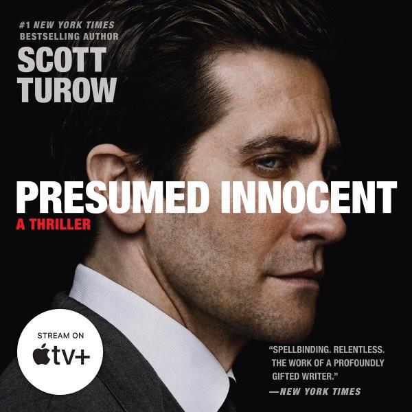 Presumed innocent [electronic resource] / by Scott Turow.