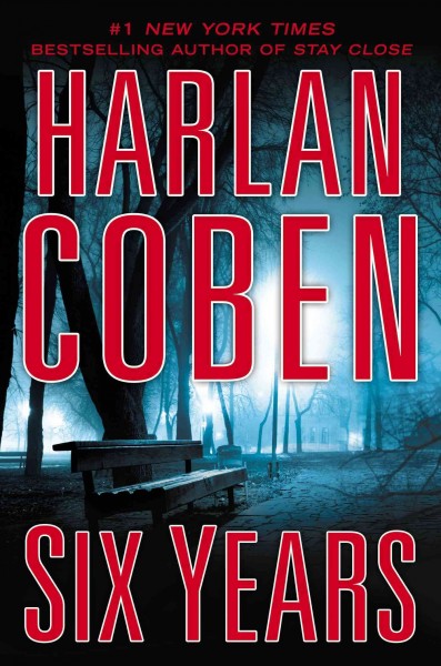 Six years / Harlan Coben.