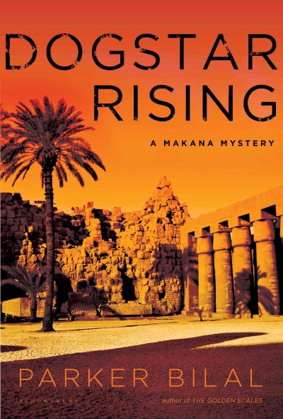 Dogstar rising [electronic resource] : a Makana mystery / Parker Bilal.