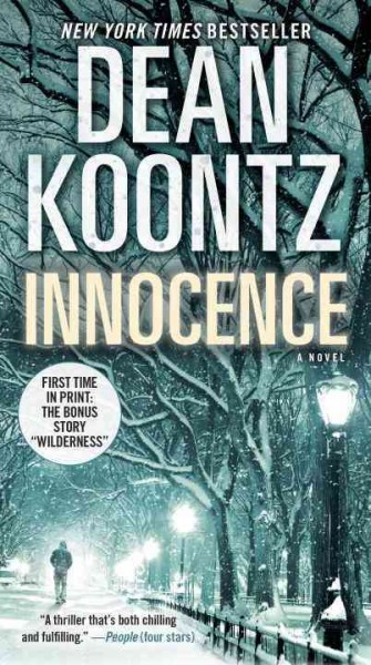 Innocence : a novel / Dean Koontz.