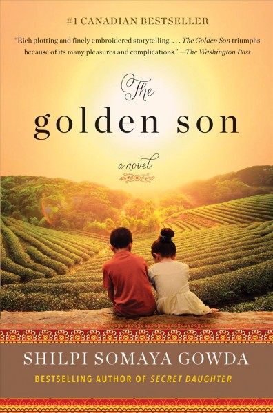 The golden son / Shilpi Somaya Gowda.