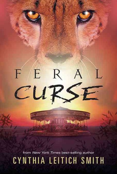 Feral curse / Cynthia Leitich Smith.