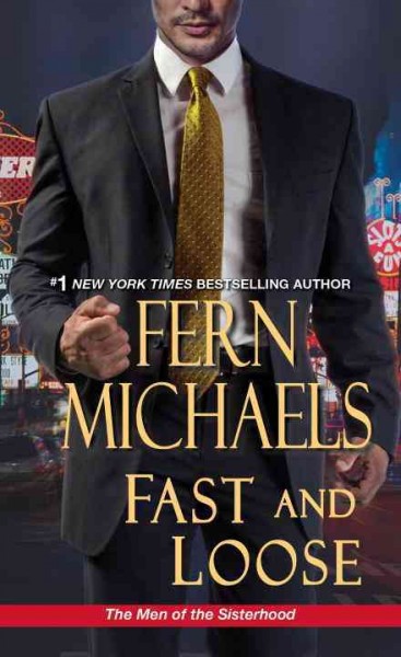 Fast and loose / Fern Michaels.