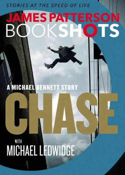 Chase / James Patterson with Michael Ledwidge.