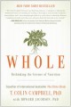 Go to record Whole : rethinking the science of nutrition