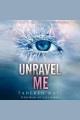 Unravel me Cover Image