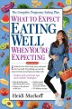 Go to record What to expect. Eating well when you're expecting